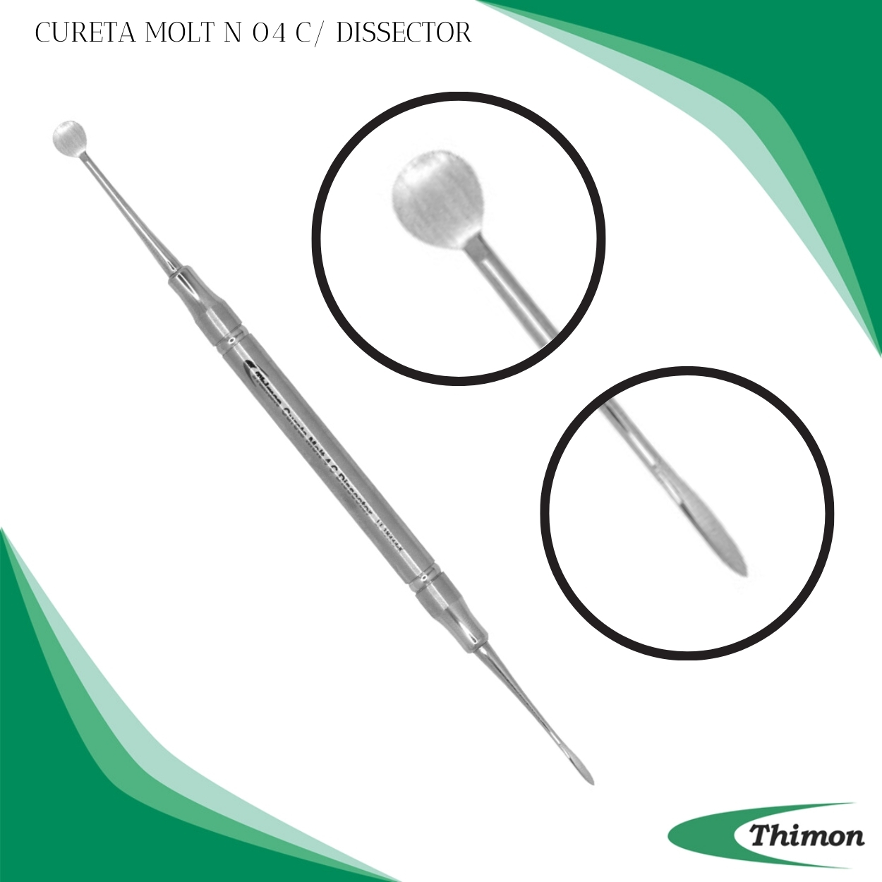 CURETA MOLT N 04 C/ DISSECTOR