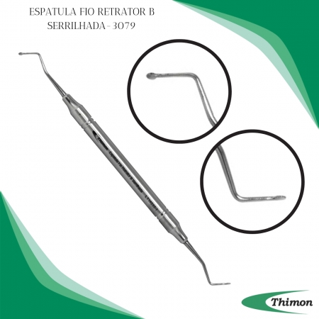 ESPÁTULA FIO RETRATOR B SERRILHADA