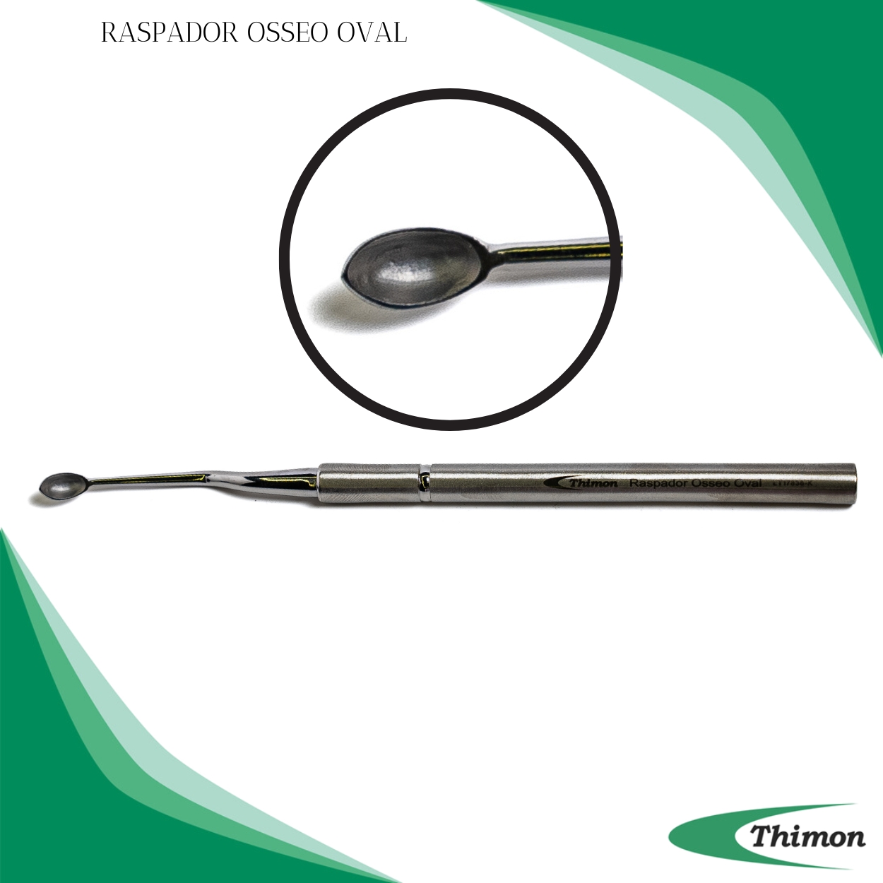 RASPADOR ÓSSEO OVAL